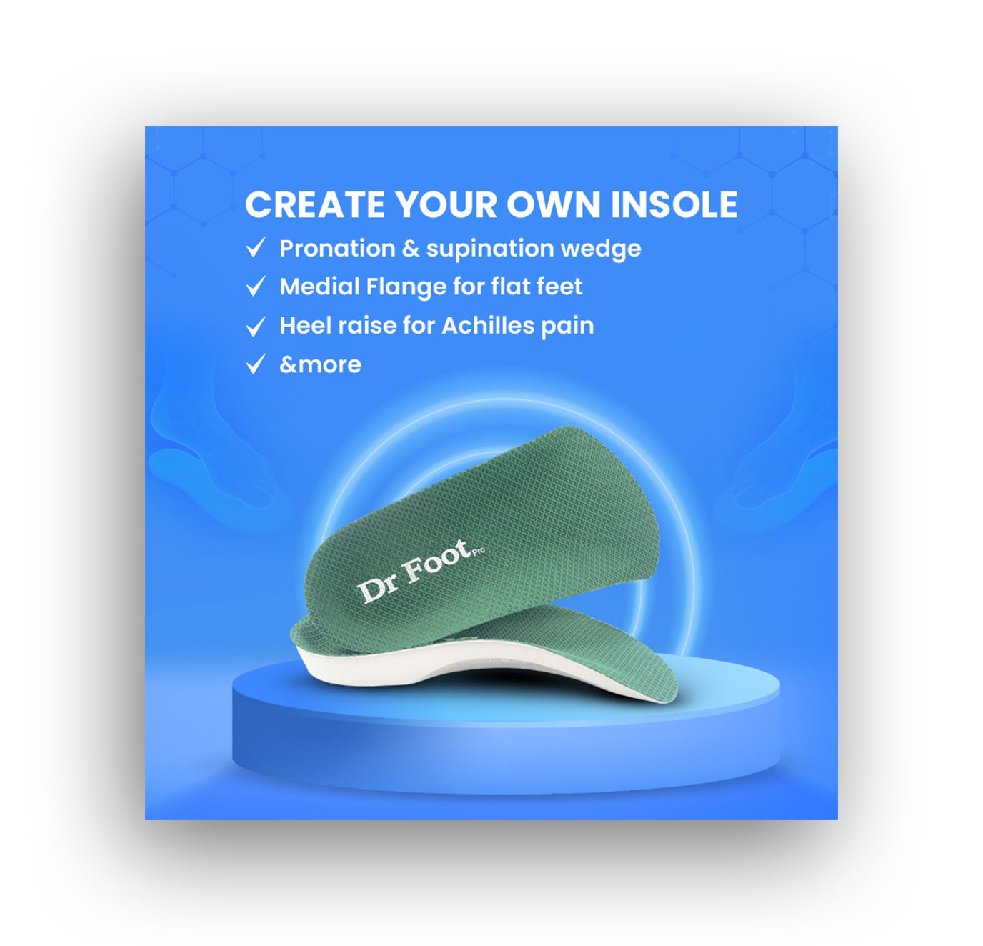 Build Your Own Insole